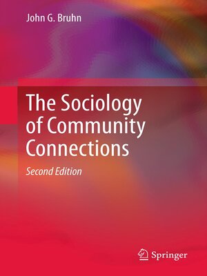 cover image of The Sociology of Community Connections